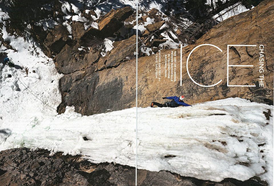 National Parks Magazine: Yellowstone ice climbing, photograph by Craig Wolfrom