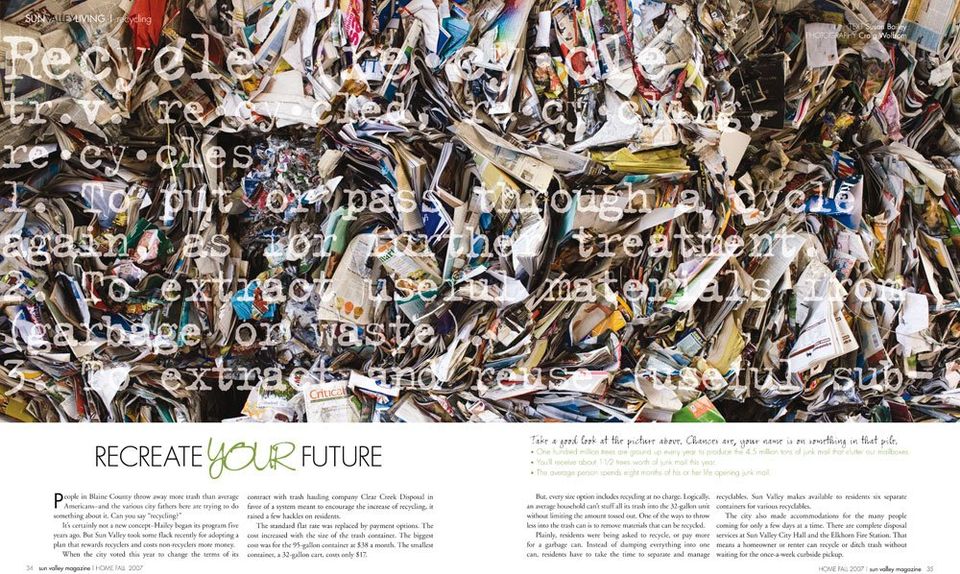 Sun Valley Magazine: recycling, photograph by Craig Wolfrom